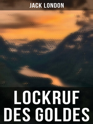 cover image of Lockruf des Goldes